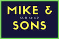 Mike & Sons Sub Shop